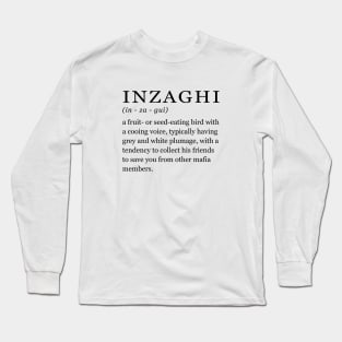 inzaghi (vincenzo cassano) Long Sleeve T-Shirt